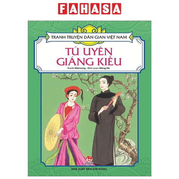 Tranh Truyện Dân Gian Việt Nam: Tú Uyên Giáng Kiều (Tái Bản 2023)