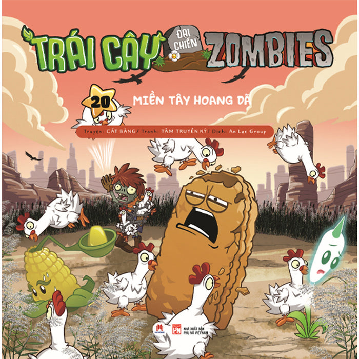 Trái Cây Đại Chiến Zombie - Tập 20: Miền Tây Hoang Dã (Tái Bản 2020)