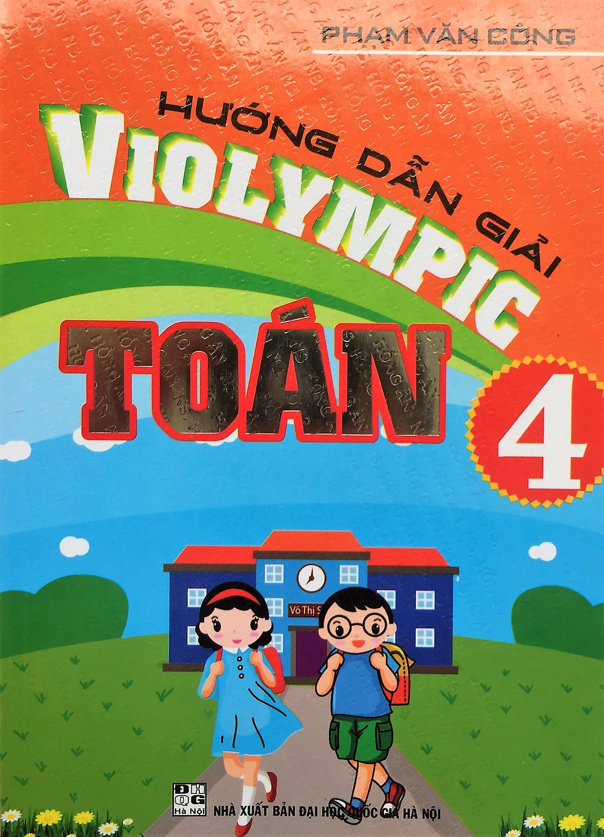 Hướng Dẫn Giải Violympic Toán 4 _Ha
