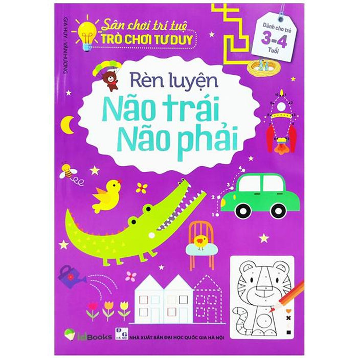 Rèn Luyện Não Trái Não Phải Dành Cho Trẻ 3-4 Tuổi