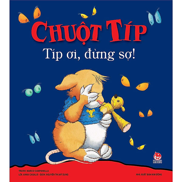 Chuột Típ Típ Ơi, Đừng Sợ!