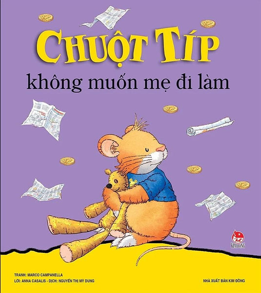 Chuột Típ Không Muốn Mẹ Đi Làm