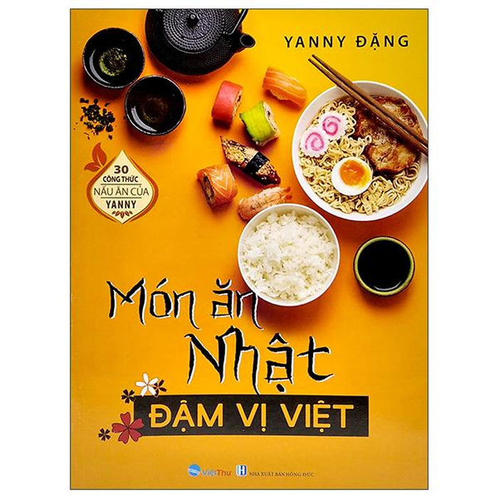 30 Công Thức Nấu Ăn Của Yanny - Món Ăn Nhật Đậm Vị Việt (2022)