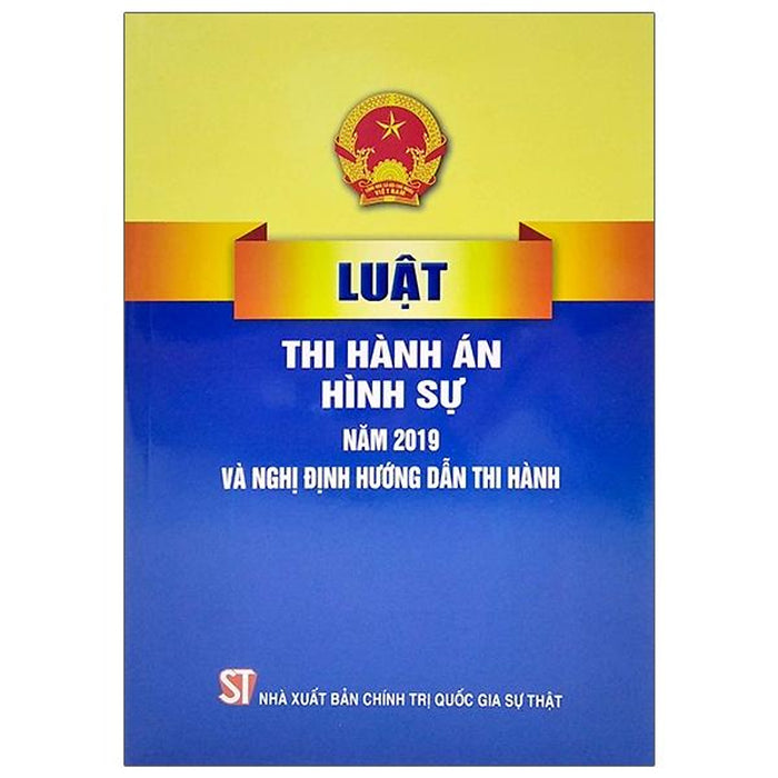 Luật Thi Hành Án Dân Sự Năm 2019 Và Nghị Định Hướng Dẫn Thi Hành