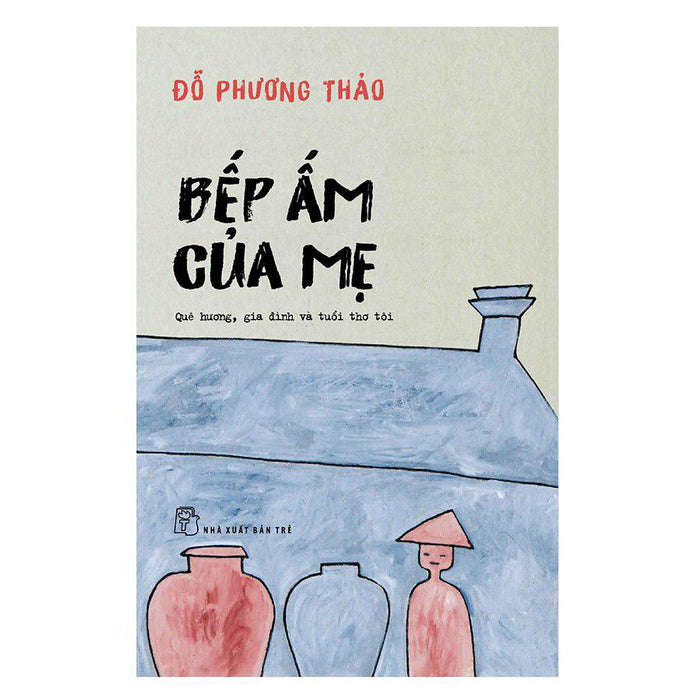 Bếp Ấm Của Mẹ