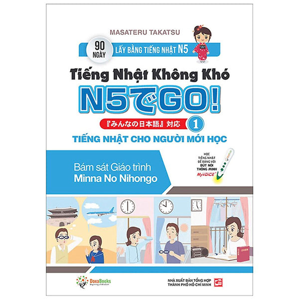 Tiếng Nhật Không Khó 1 - Tiếng Nhật Cho Người Mới Học