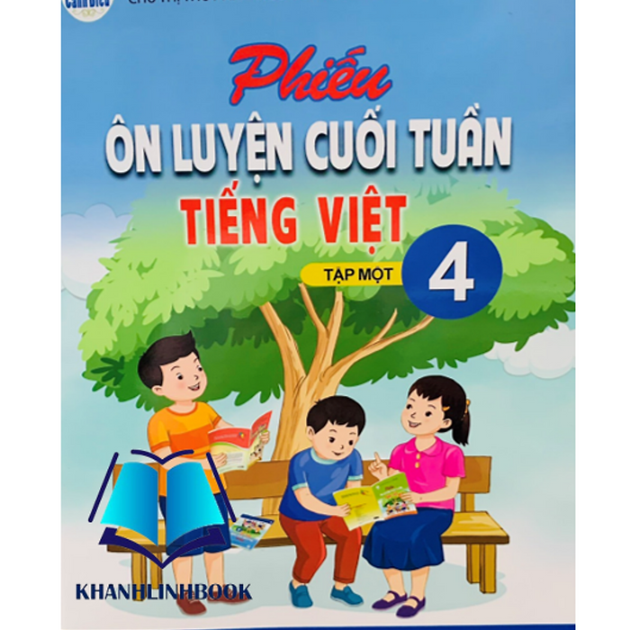 Sách - Phiếu Ôn Luyện Cuối Tuần Tiếng Việt 4 - Tập 1 ( Cánh Diều )