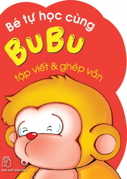 Bé Tự Học Cùng Bubu - Tập Viết Và Ghép Vần _Tre