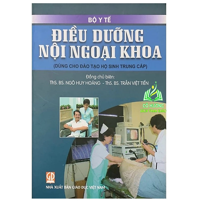 Sách - Điều Dưỡng Nội Ngoại Khoa (Dùng Cho Đào Tạo Hộ Sinh Trung Cấp) (Dn)