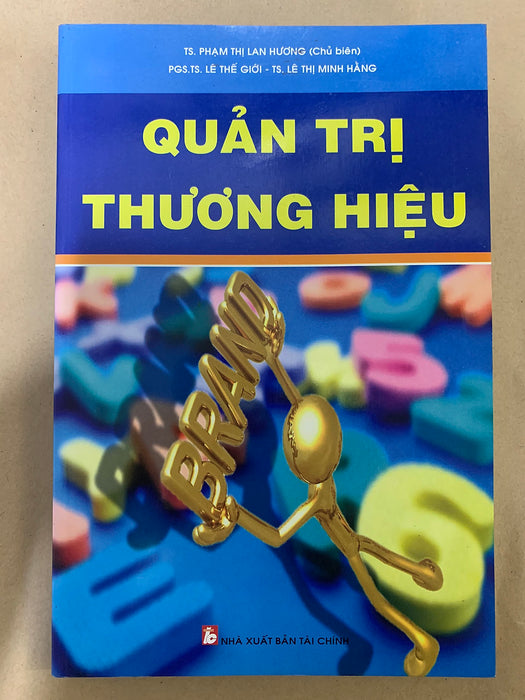 Quản Trị Thương Hiệu - Ts. Phạm Thị Lan Hương