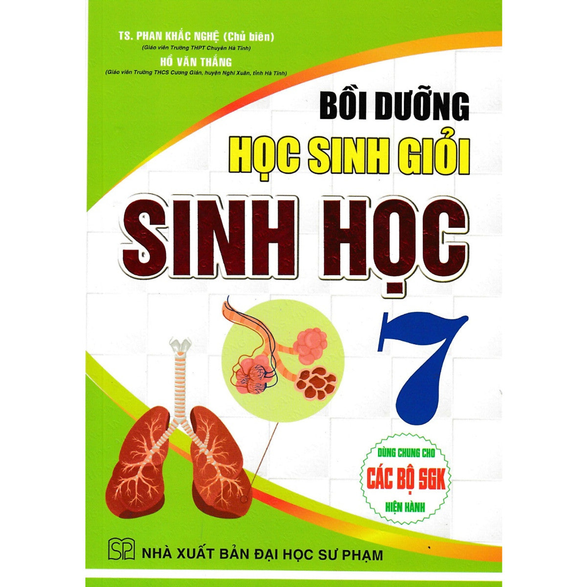 Sách-Bồi Dưỡng Học Sinh Giỏi Sinh Học 7 (Biên Soạn Theo Chương Trình Gdpt Mới) Phan Khắc Nghệ-Mk
