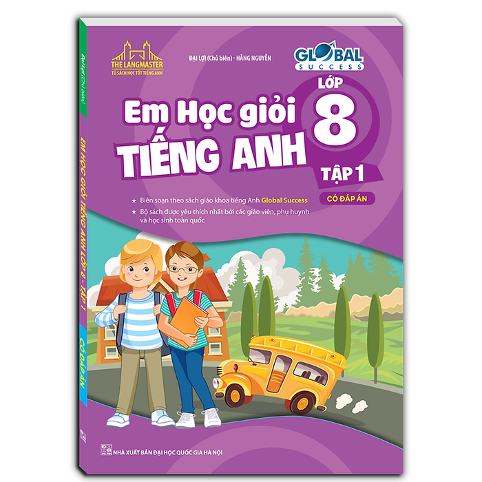 Global Success - Em Học Giỏi Tiếng Anh Lớp 8 Tập 1 (Có Đáp Án)