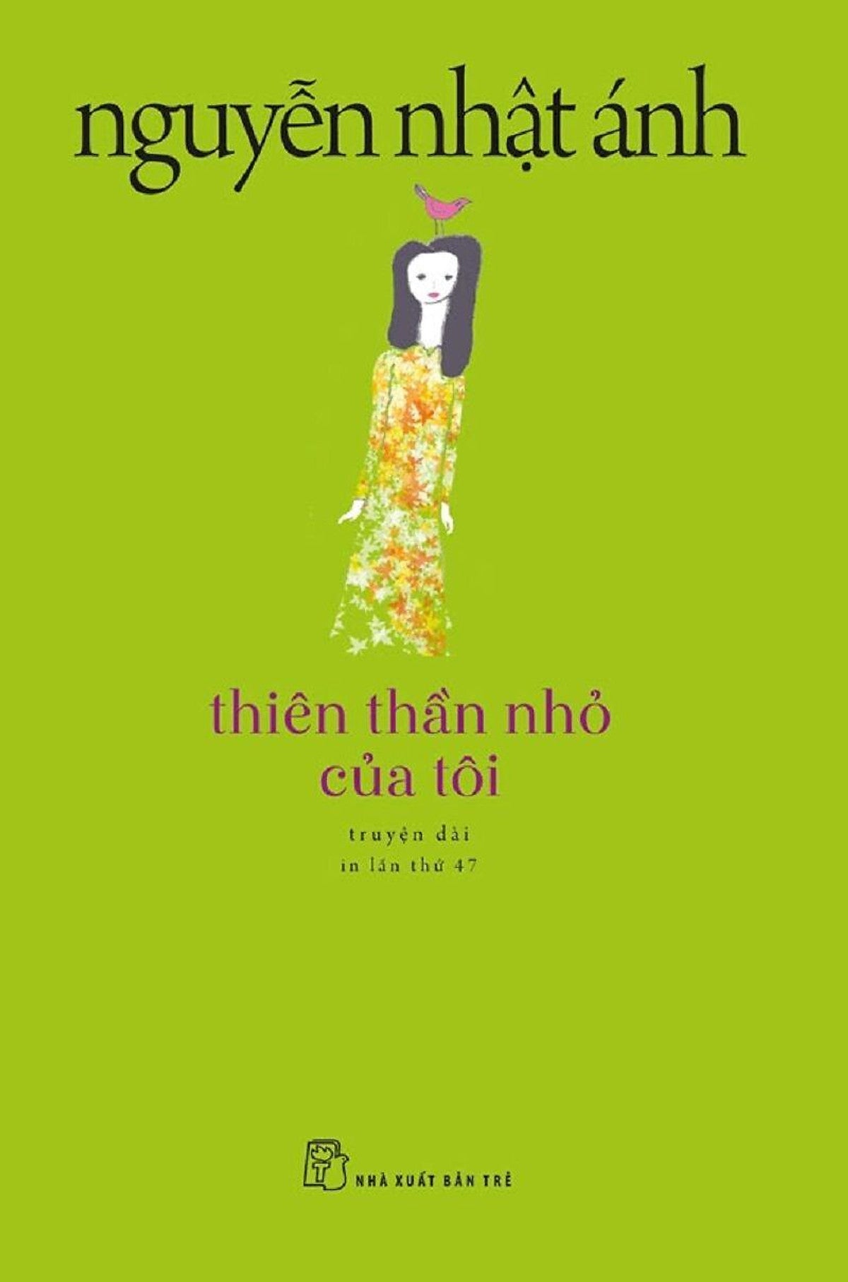 Truyện Của Nguyễn Nhật Ánh - Thiên Thần Nhỏ Của Tôi