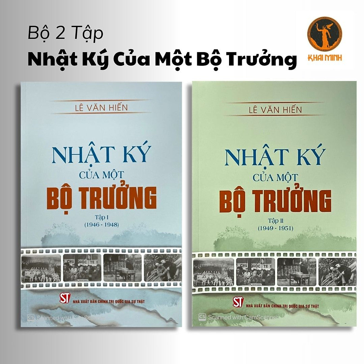 (Bộ 2 Tập) Nhật Ký Của Một Bộ Trưởng - Lê Văn Hiến - Tập 1 & Tập 2 - Bìa Mềm