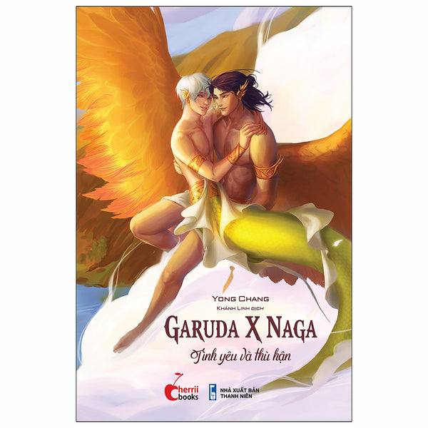 Garuna X Naga - Tình Yêu Và Thù Hận
