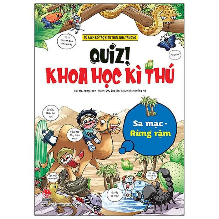 Quiz! Khoa Học Kì Thú: Sa Mạc Rừng Rậm