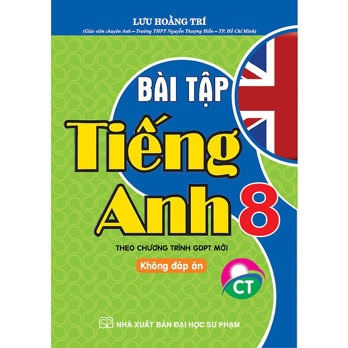 Sách-Bài Tập Tiếng Anh  8 ( Theo Chương Trình Gdpt Mới - Chân Trời Sáng Tạo -Tặng File Đáp Án)Ha-Mk