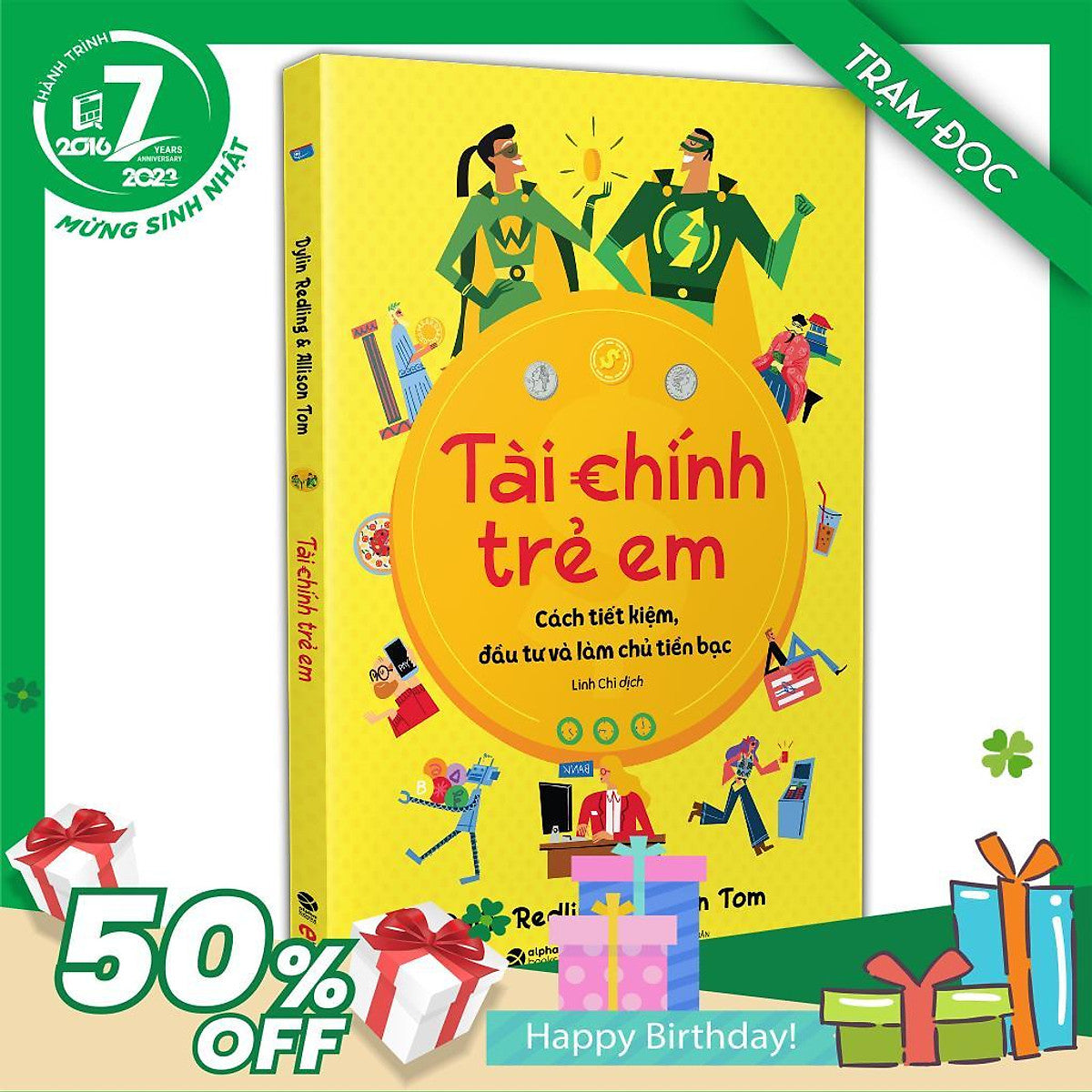 Trạm Đọc Official | Tài Chính Trẻ Em : Cách Tiết Kiệm, Đầu Tư Và Làm Chủ Tiền Bạc