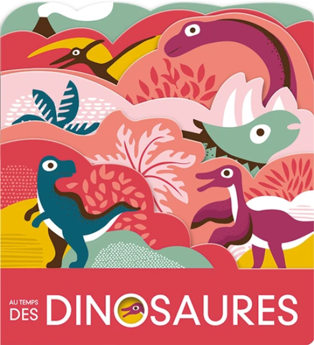 Sách Thiếu Nhi Tiếng Pháp: Au Temps Des Dinosaures