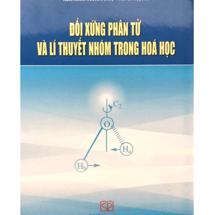 Sách - Đối Xứng Phân Tử Và Lí Thuyết Nhóm Trong Hoá Học