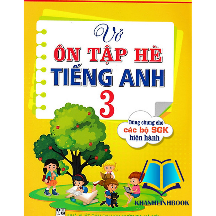 Sách - Vở Ôn Tập Hè Tiếng Anh 3 (Dùng Chung Cho Các Bộ Sgk Hiện Hành)