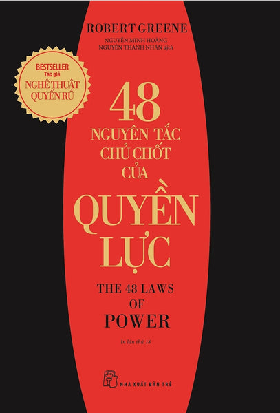 48 Nguyên Tắc Chủ Chốt Của Quyền Lực (Robert Greene)