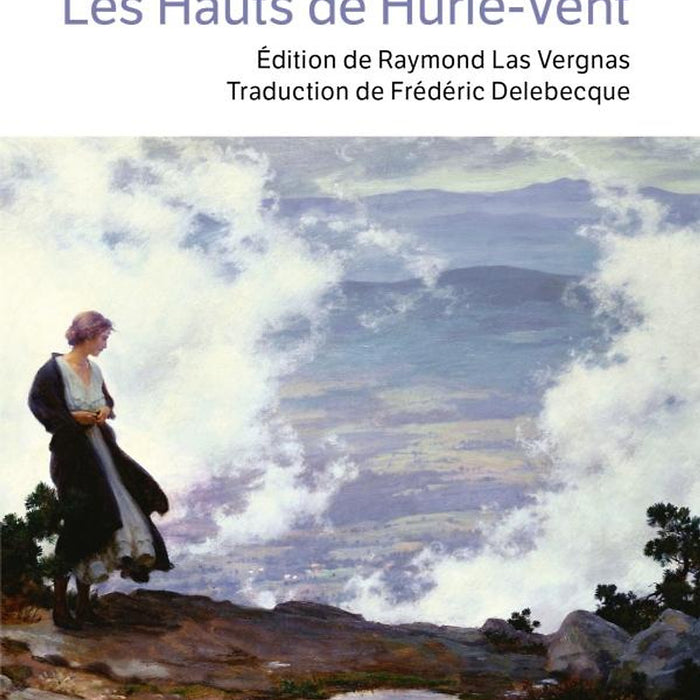 Tiểu Thuyết Kinh Điển Tiếng Pháp: Les Hauts De Hurle-Vent