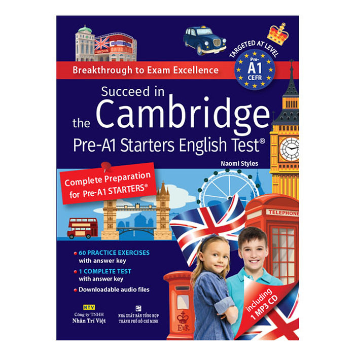 Succeed In The Cambridge Pre-A1 Starters English Test (Kèm Cd Hoặc File Mp3)