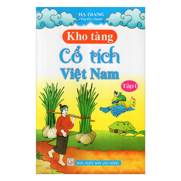 Kho Tàng Cổ Tích Việt Nam (Tập 1)