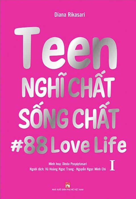 Teen Nghĩ Chất Sống Chất - Tập 1 (Pnu)