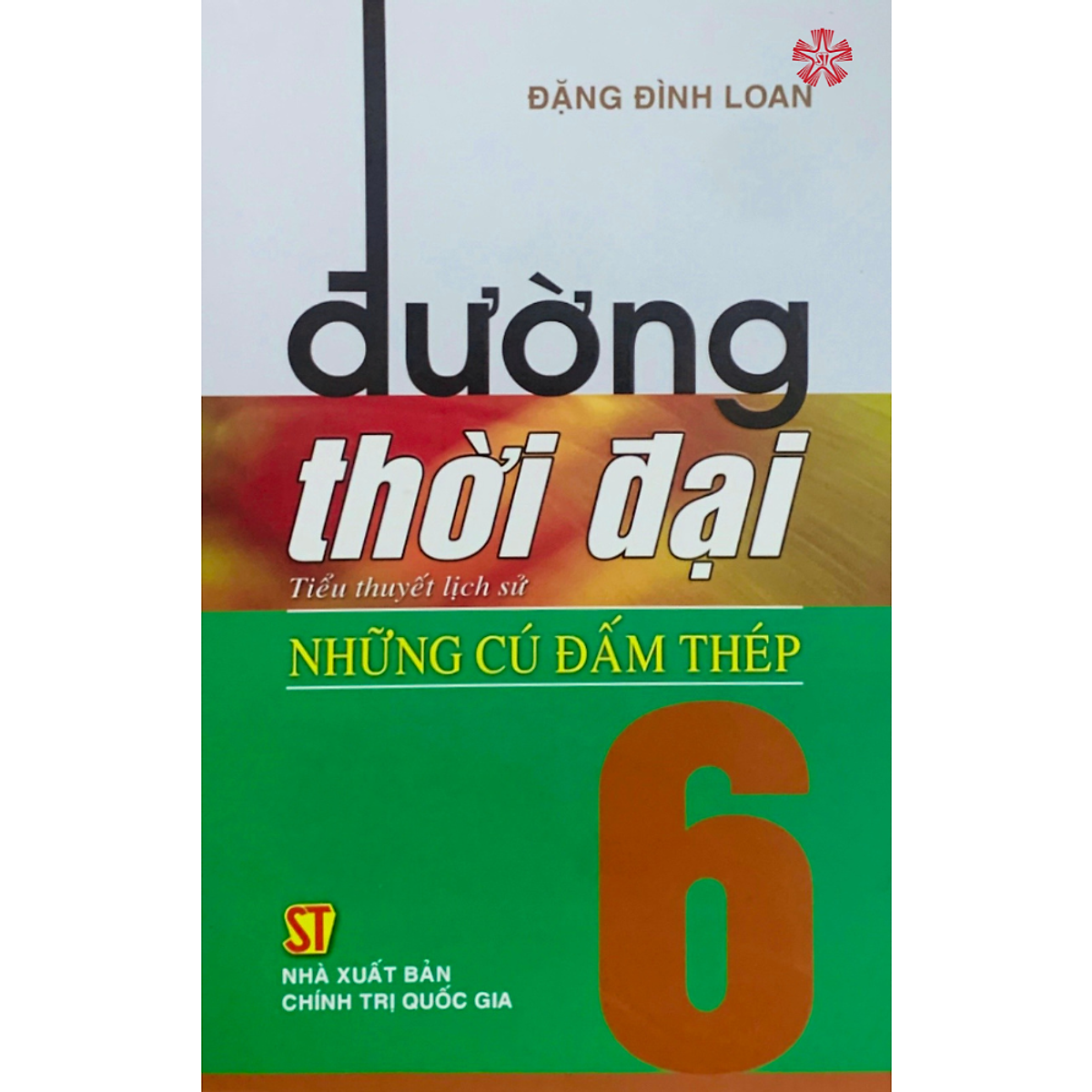 Đường Thời Đại 6 - Những Cú Đấm Thép