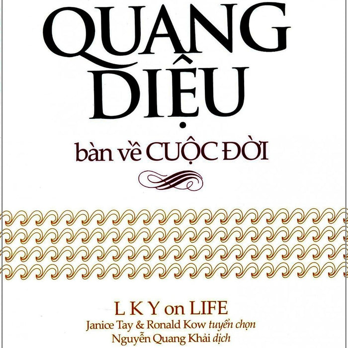 Lý Quang Diệu Bàn Về Cuộc Đời