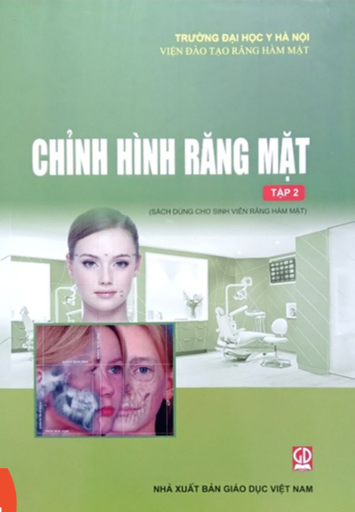 Sách - Chỉnh Hình Răng Mặt ( Tập 2 )