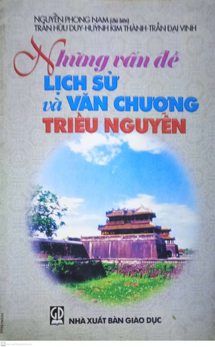 Những Vấn Đề Lịch Sử Và Văn Chương Triều Nguyễn