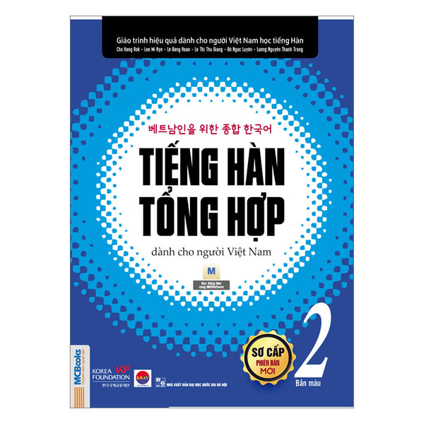 Tiếng Hàn Tổng Hợp Dành Cho Người Việt Nam - Sơ Cấp 2 (Bản Màu)