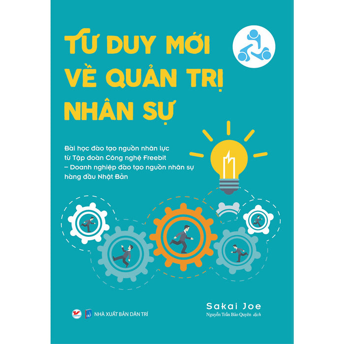 Tư Duy Mới Về Quản Trị Nhân Sự