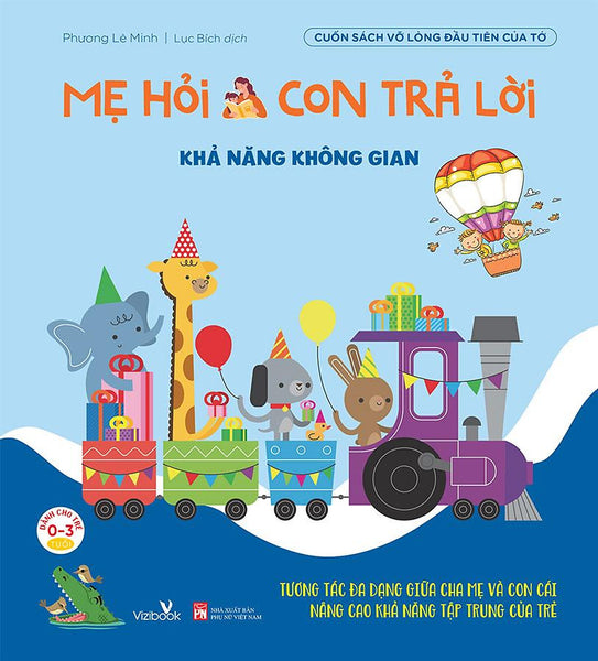 Mẹ Hỏi Con Trả Lời - Khả Năng Không Gian