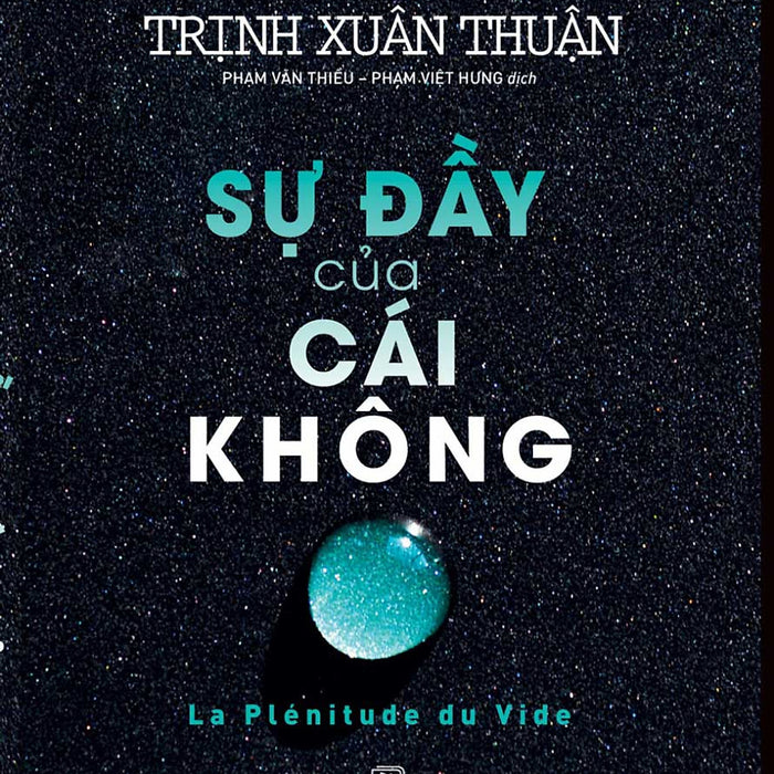 Sự Đầy Của Cái Không _Tre