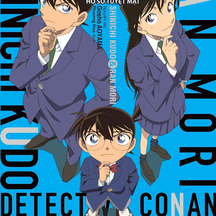 Thám Tử Lừng Danh Conan: Hồ Sơ Tuyệt Mật - Shinichi Kudo & Ran Mori