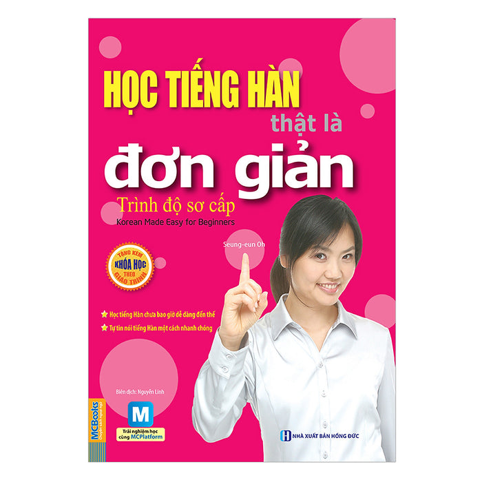 Học Tiếng Hàn Thật Là Đơn Giản - Trình Độ Sơ Cấp