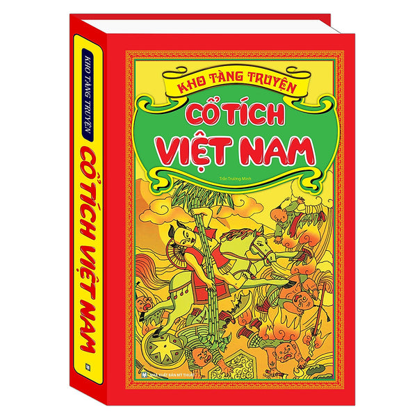 Văn Học Việt Nam: Kho Tàng Truyện Cổ Tích Việt Nam (Truyện Thiếu Nhi Hay Nhất Dành Cho Trẻ / Tặng Kèm Bookmark Green Life)