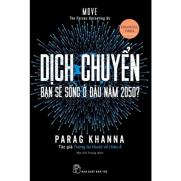 Dịch Chuyển: Bạn Sẽ Sống Ở Đâu Năm 2050? - Bản Quyền