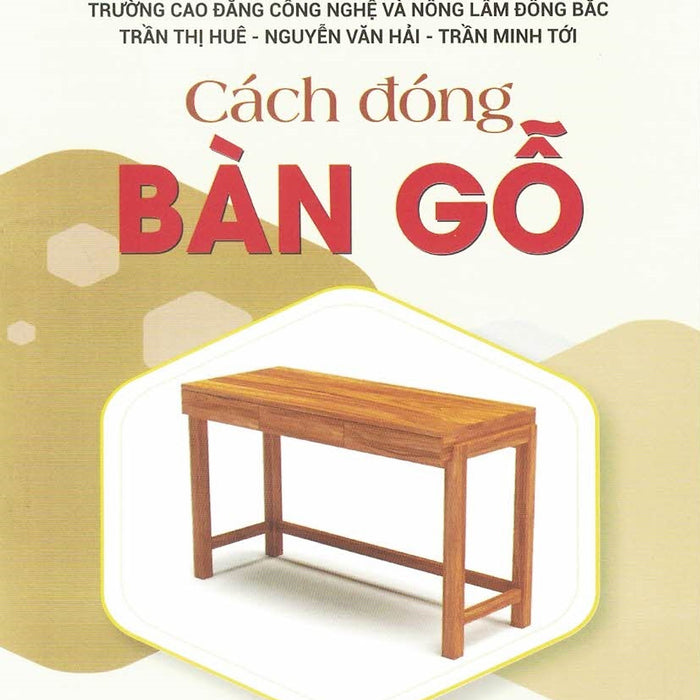 Cách Đóng Bàn Gỗ