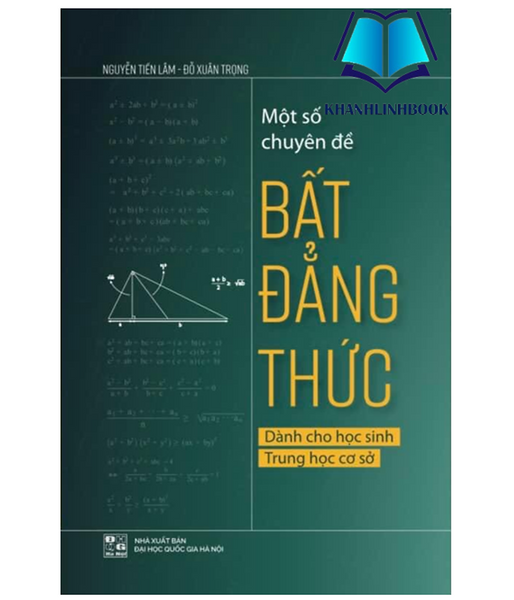 Sách - Một Số Chuyên Đề Bất Đẳng Thức Dành Cho Học Sinh Thcs