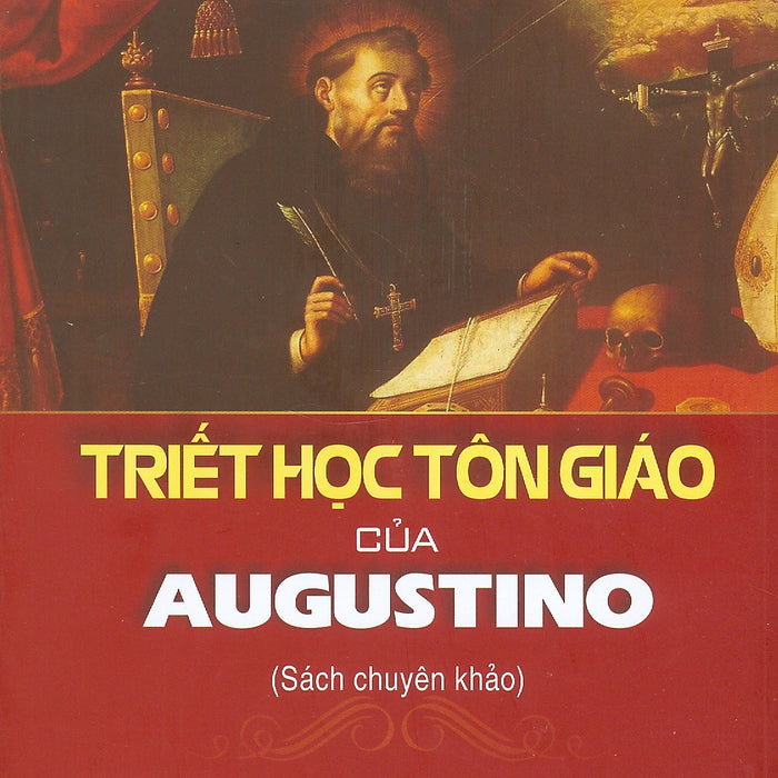 Triết Học Tôn Giáo Của Augustino