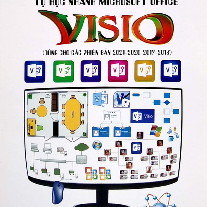 Tự Học Nhanh Microsoft Office - Visio (Dùng Cho Các Phiên Bản 2021-2020-2019-2016) _Stk