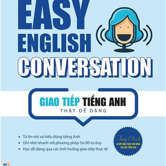 Sách Easy English Conversation - Giao Tiếp Tiếng Anh Thật Dễ Dàng