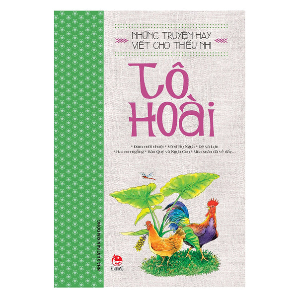 Những Truyện Hay Viết Cho Thiếu Nhi - Tô Hoài (Tái Bản 2019)