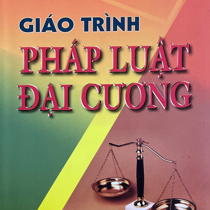 Giáo Trình Pháp Luật Đại Cương