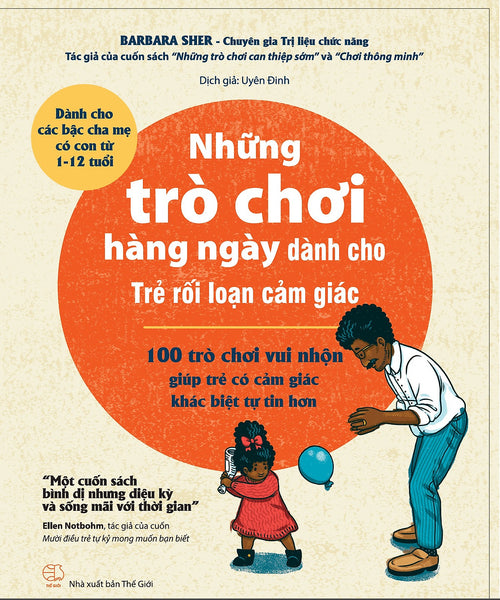 Những Trò Chơi Hàng Ngày Dành Cho Trẻ Rối Loạn Cảm Giác